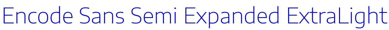 Encode Sans Semi Expanded ExtraLight fuente